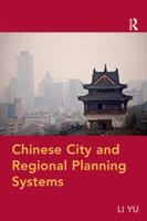 Chinese City and Regional Planning Systems 0754674991 Book Cover