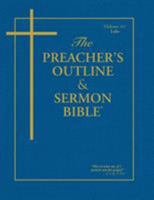 Preacher's Outline and Sermon Bible, Luke (KJV), Vol. 4 1574070045 Book Cover