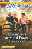 The Rancher's Answered Prayer 1335428364 Book Cover
