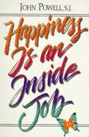 Happiness Is an Inside Job 1559240059 Book Cover