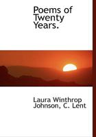 Poems of Twenty Years 1166957802 Book Cover