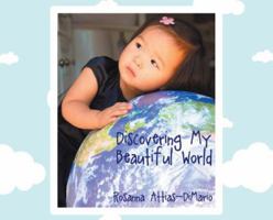 Discovering My Beautiful World 1642981478 Book Cover