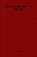 Human Geography - The World 1846643961 Book Cover