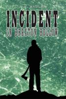 Incident in Braxton Hollow 1499018878 Book Cover