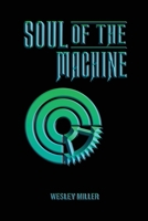 Soul of the Machine B0BPQHF2DX Book Cover