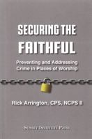 Securing the Faithful 1938335686 Book Cover