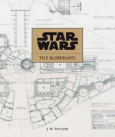 Star Wars: The Blueprints: Inside the Production Archives 1611097967 Book Cover