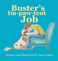 Buster's Im-paw-tent Job B0CQD422D8 Book Cover