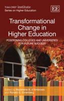 Transformational Change in Higher Education: Positioning Colleges and Universities for Future Success 1847202527 Book Cover
