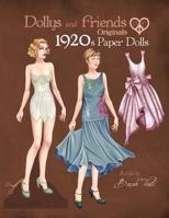 Dollys and Friends Originals 1920s Paper Dolls: Roaring Twenties Vintage Fashion Paper Doll Collection 1077603126 Book Cover