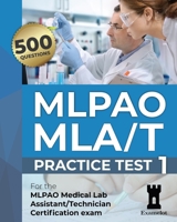 MLPAO MLA/T Certification Exam: Practice Test 1 B08KV3RLGC Book Cover