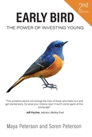 Early Bird: The Power of Investing Young 1973235439 Book Cover