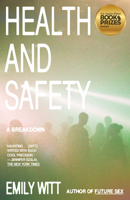 Health and Safety: A Trip Through the Age of Dissociation 0593317645 Book Cover