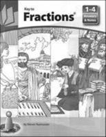 Key to Fractions : Answers and Notes (Books 1-4) 091368497X Book Cover