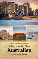 Alles, was Sie über Australien wissen müssen (German Edition) B0CV44LBF7 Book Cover