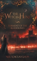 The Witch-Hunt (Torment of the Bloodlines) 103832047X Book Cover
