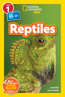 National Geographic Readers: Reptiles (L1/Co-Reader) 142633883X Book Cover