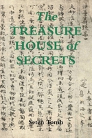 Treasure House of Secrets 1387188992 Book Cover