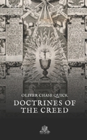Doctrines of the Creed; Their Basis in Scripture and Their Meaning Today 1406763446 Book Cover