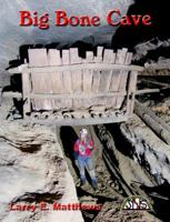 Big Bone Cave 1879961245 Book Cover