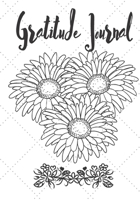 Gratitude Journal: Cute Notebook * Perfect To Start and Summary Every Perfect Day * 1695655087 Book Cover