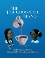 The Hot Chocolate Stand 1955130396 Book Cover