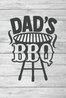 Dad's Barbecue: Secret Recipes for Every Grill,Dad’s Barbecue Hits to organize your own recipes B086B9Z1VL Book Cover