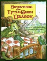 Adventures of the Little Green Dragon 0871592282 Book Cover