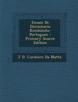 Ensaio De Diccionario Kimbúndu-Portuguez 1016116551 Book Cover