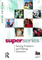 Solving Problems and Making Decisions Super Series, Fifth Edition (Super Series) (Super Series) 0080464238 Book Cover
