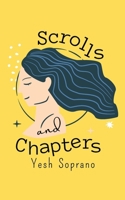 Scrolls and Chapters B0DS9PH6XJ Book Cover