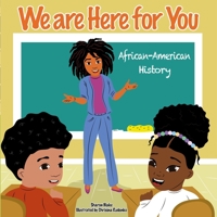 We are Here for You 1950649717 Book Cover