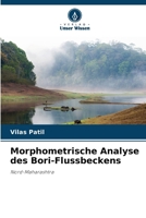Morphometrische Analyse des Bori-Flussbeckens 620908897X Book Cover