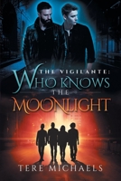 Who Knows the Moonlight 1632167859 Book Cover