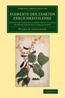 Elemente Der Exakten Erblichkeitslehre: Deutsche Wesentlich Erweiterte Ausgabe in F�nfundzwanzig Vorlesungen 1108081053 Book Cover