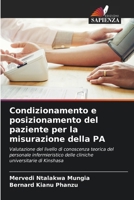 Condizionamento e posizionamento del paziente per la misurazione della PA (Italian Edition) 6209775535 Book Cover