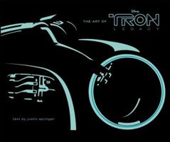 The Art of Tron: Legacy 1423131495 Book Cover