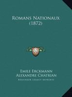 Romans Nationaux Par Erckmann-chatrian... 034138156X Book Cover