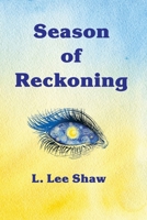 Season of Reckoning 0998845582 Book Cover