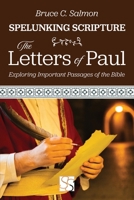 The Letters of Paul: Exploring Important Passages of the Bible 1635281490 Book Cover