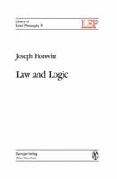 Law and Logic: A Critical Account of Legal Argument 3211810668 Book Cover