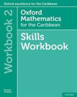 Oxford Mathematics for the Caribbean 6th edition: 11-14: Oxford Mathematics for the Caribbean 6th edition Skills Workbook 2 0198425775 Book Cover