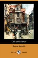 Celt and Saxon 1515032108 Book Cover