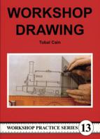 Workshop Drawing (Workshop Practice S) 1854861824 Book Cover
