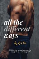 All the Different Ways 1979475830 Book Cover