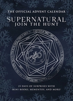 Supernatural: The Official Advent Calendar 1647227615 Book Cover