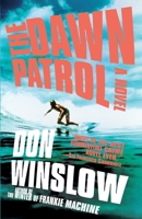 The Dawn Patrol 0307278913 Book Cover