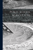 Public School Agriculture 1014733448 Book Cover