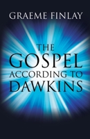 The Gospel According to Dawkins 1786124084 Book Cover