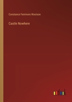 Castle Nowhere 1544607113 Book Cover